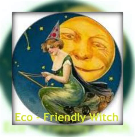 The eco friendly witch